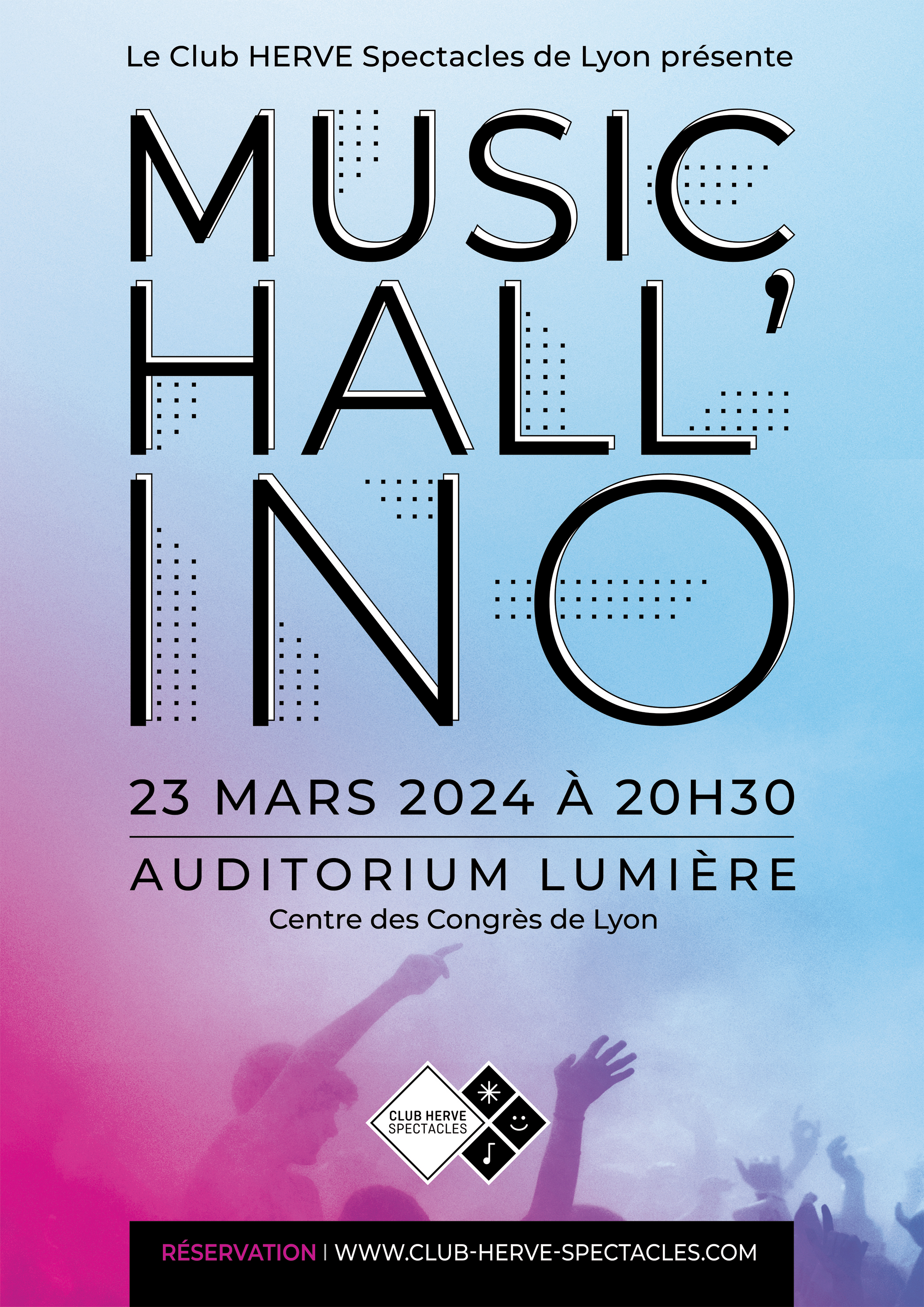  MUSICHALL'INO LYON - Réservez vos places !